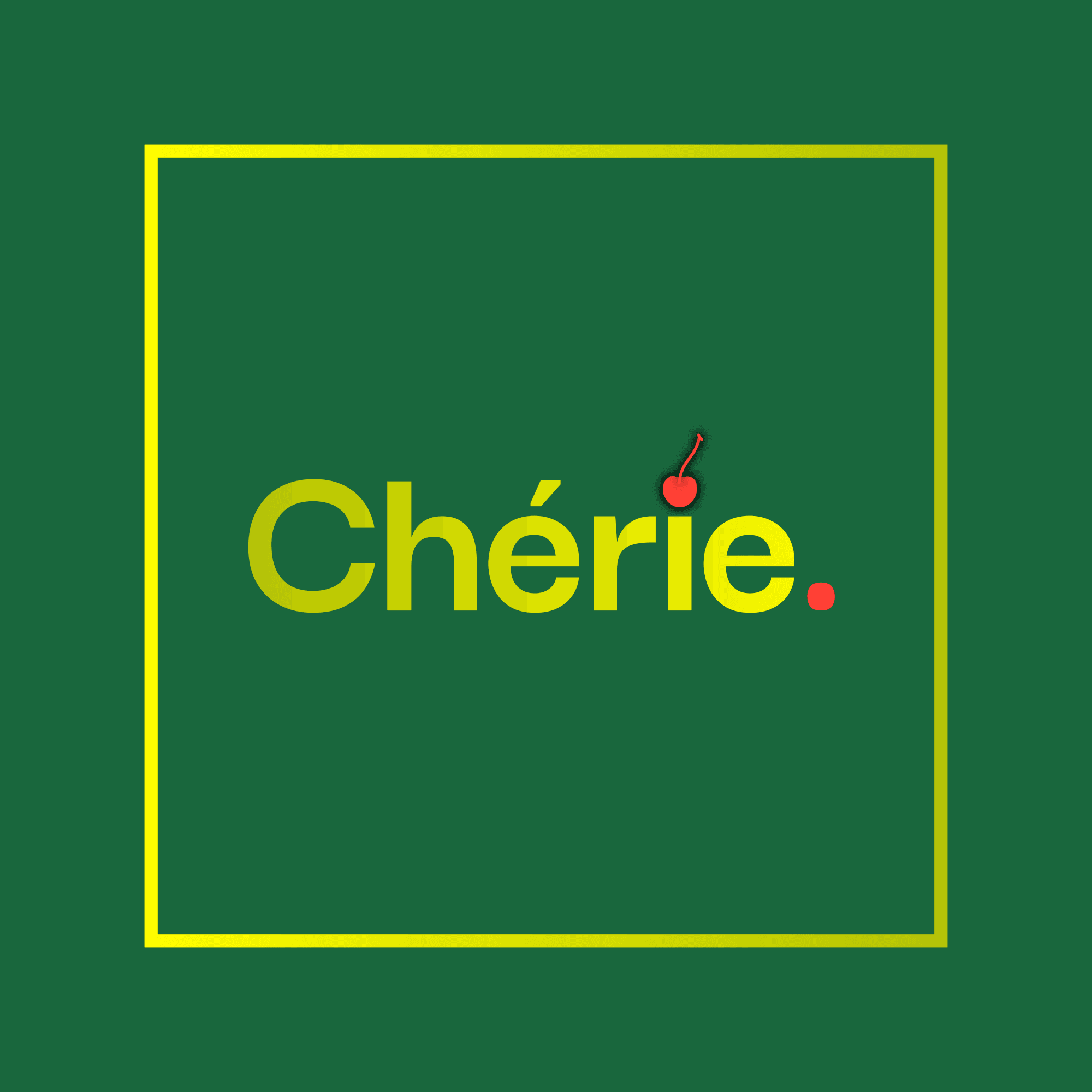 Cherie.